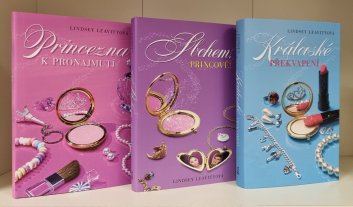 Princezna k pronajmutí / Sbohem princové / Královské překvapení