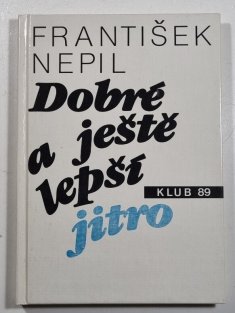 Dobré a ještě lepší jitro