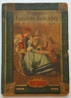 Prochaska´s Familien - Kalender 1911