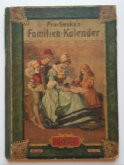 Prochaska´s Familien - Kalender 1913 - 