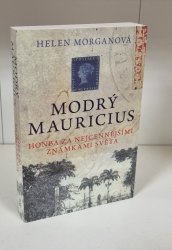 Modrý Mauricius - Honba za nejcennějšími známkami světa (brož) - 