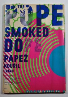 The Pope Smoked Dope - Papež kouřil trávu