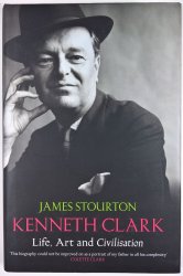 Kenneth Clark - Life, Art and Civilisation
