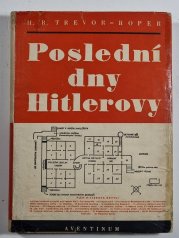 Poslední dny Hitlerovy - 