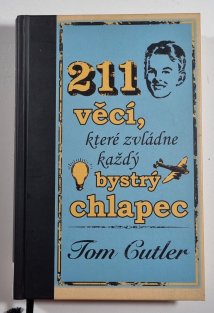 211 věcí, které zvládne každý bystrý chlapec