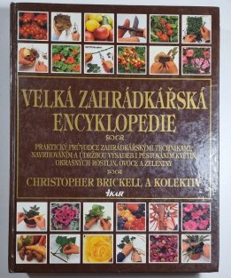 Velká zahrádkářská encyklopedie