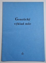 Genetický výklad mše - 