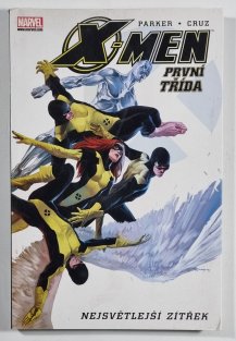 X-Men - První třída -  Nejsvětlejší zítřek