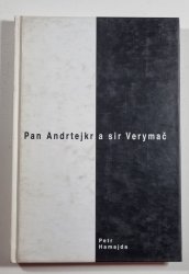Pan Andrtejkr a sir Verymač - 