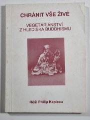 Chránit vše živé - vegetariánství z hlediska buddhismu
