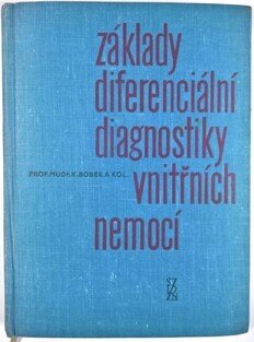 Základy diferenciální diagnostiky vnitřních nemocí