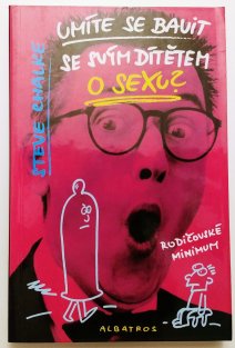 Umíte se bavit se svým dítětem o sexu?