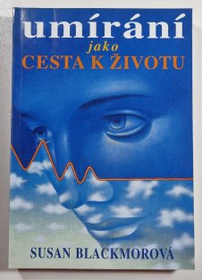 Umírání jako cesta k životu