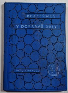 Bezpečnost v dopravě dříví