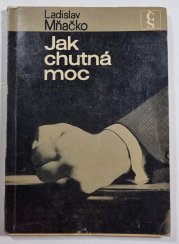Jak chutná moc - 