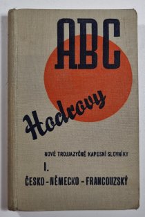 Nový trojjazyčný kapesní slovník 1 - Česko-německo-francouzský