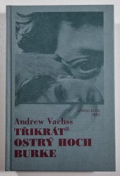 Třikrát /3x/ ostrý hoch Burke - Strega / Smutná Belle / Burk míří na západ