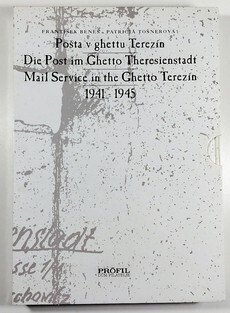 Pošta v ghettu Terezín 1941 - 1945
