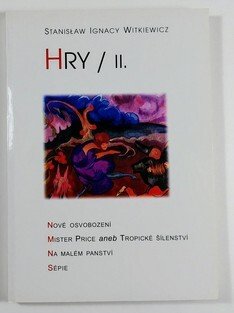 Hry / II.