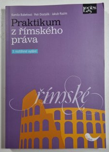 Praktikum z římského práva (3. vydání)