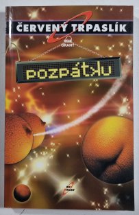 Červený trpaslík - Pozpátku