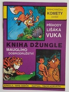 Knihovnička Komety #2: Příhody lišáka Vuka/Kniha džungle