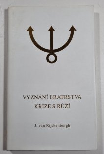 Vyznání bratrstva kříže s růží