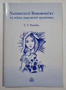 Nanebevzetí Bohorodičky ve světle dokumentů magisteria