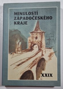 Minulostí Západočeského kraje XXIX