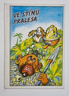 Ve stínu pralesa