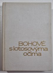 Bohové s lotosovýma očima - hinduistické mýty v indické kultůře