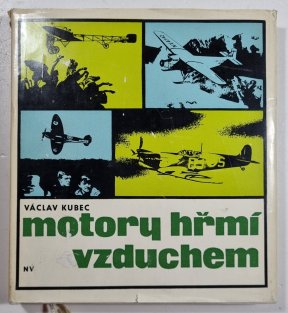 Motory hřmí vzduchem