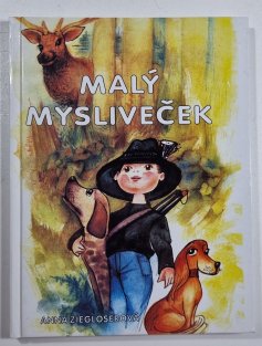 Malý mysliveček
