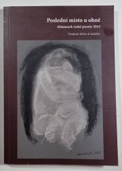 Poslední místo u ohně - Almanach české poezie 2023