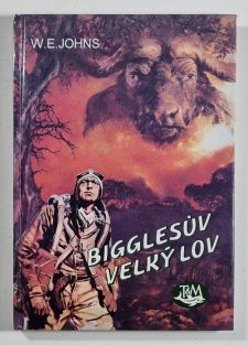 Bigglesův velký lov