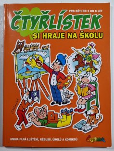 Čtyřlístek si hraje na školu