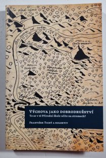 Výchova jako dobrodružství