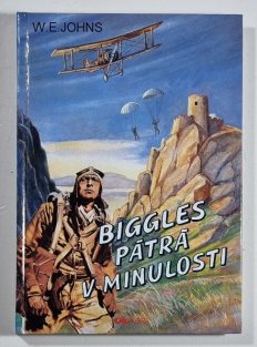 Biggles pátrá v minulosti
