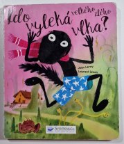 Kdo vyleká velkého zlého vlka - 