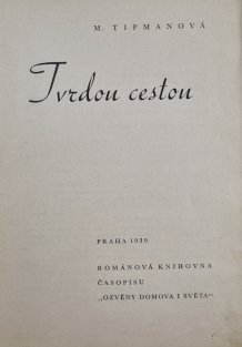 Tvrdou cestou