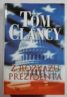 Z rozkazu prezidenta