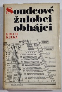 Soudcové, žalobci, obhájci