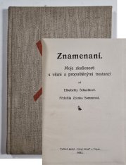 Znamenání - Moje zkušenosti  s vězni a propuštěnými trestanci