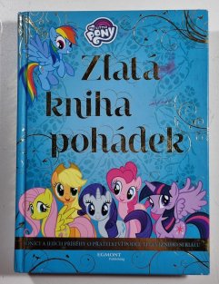 My Little Pony - Zlatá kniha pohádek