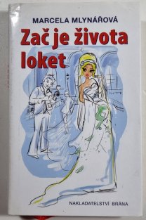 Zač je života loket