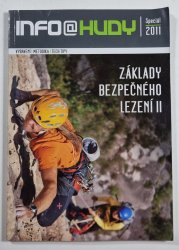 Základy bezpečného lezení II - Info@Hudy Speciál 2011 - 