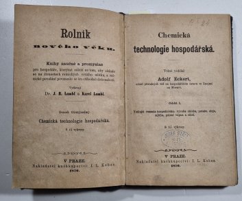 Rolník nového věku - Chemická technologie hospodářská I.-III. 