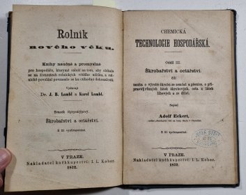 Rolník nového věku - Chemická technologie hospodářská I.-III. 
