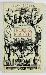 Předehra k mlčení - 