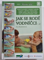 Jak se rodí vodníčci 1 - 